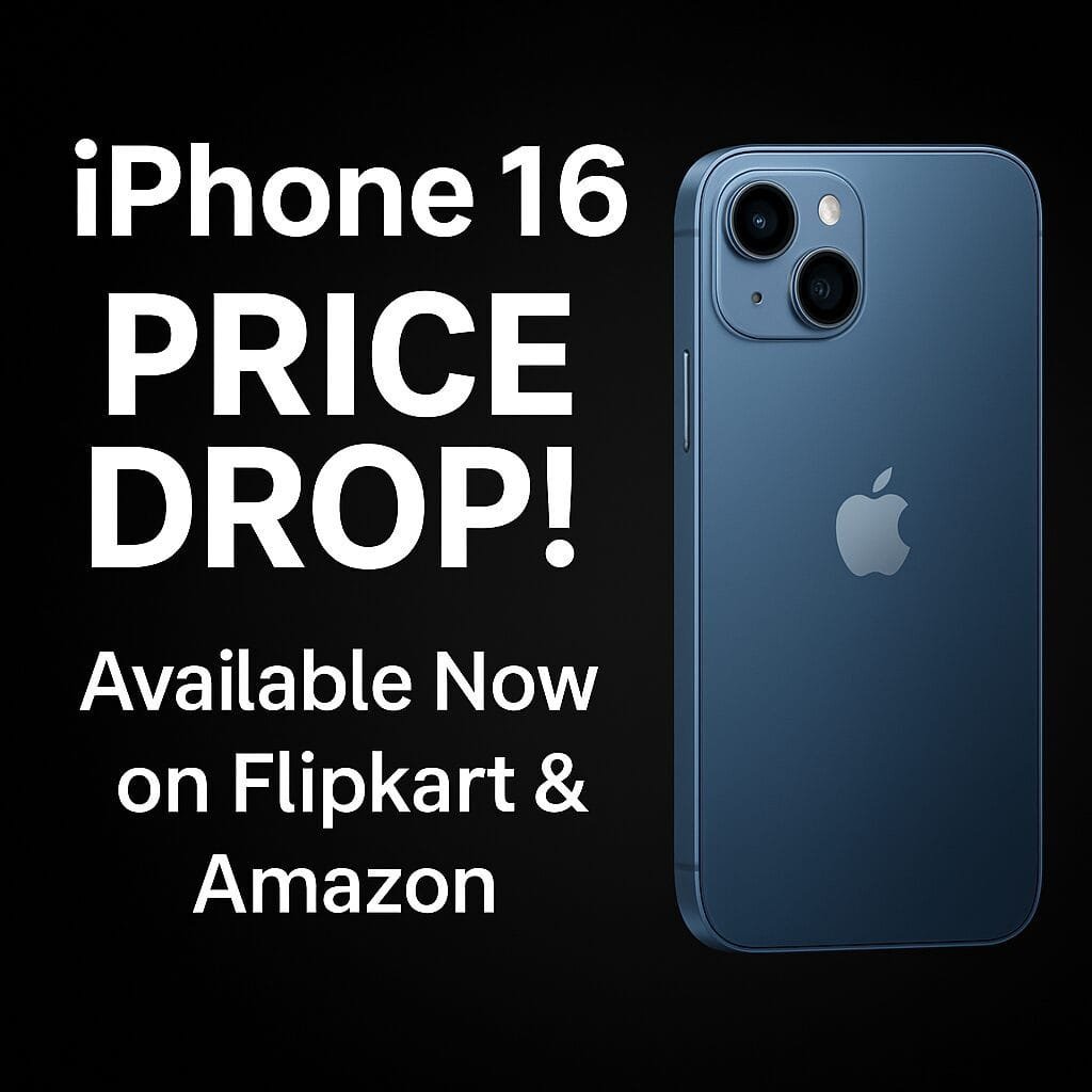 iPhone 16 ధర తగ్గింపు: Price drop Flipkart, Amazon లో Apple డివైస్ ఎప్పటికన్నా చౌకగా... 1 magzin