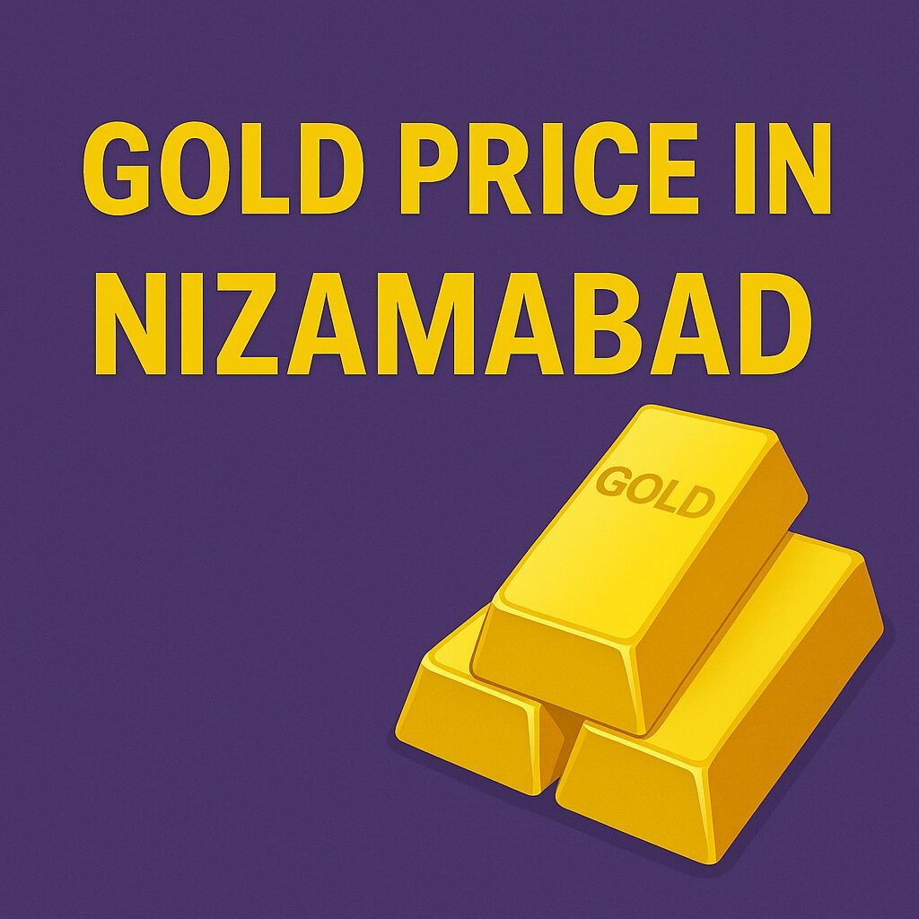 Gold price in nizamabad | నిజామాబాద్లో బంగారం ధరలు 24K 7 Gold price in nizamabad | నిజామాబాద్లో బంగారం ధరలు 24K
