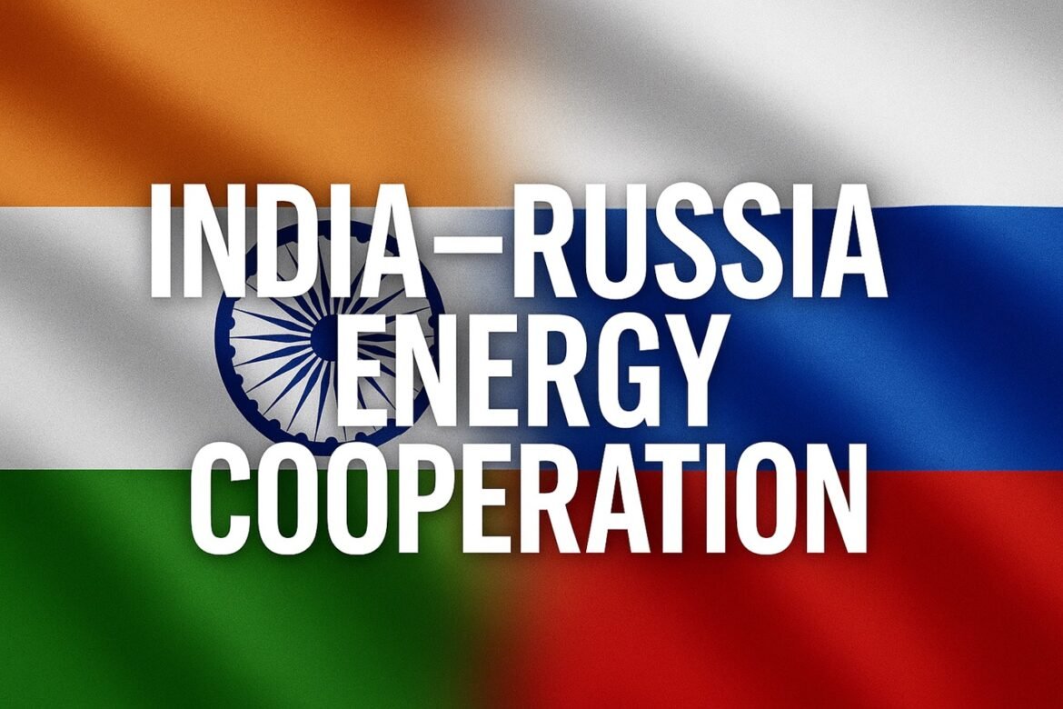 India–Russia Energy Cooperation