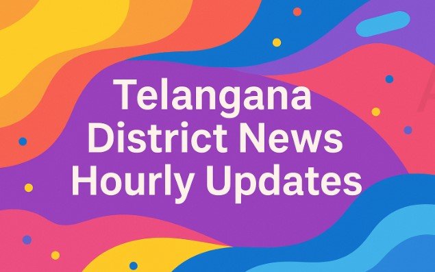 Telangana Latest News | తెలంగాణ జిల్లాల స్థానిక వార్తలు Top 10 Updates.. 7 Telangana Latest News