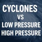 అల్పపీడనం VS వాయుగుండం | Cyclonic low pressure తుఫాన్ ఎలా ఏర్పడతాయి? 5 అల్పపీడనం VS వాయుగుండం