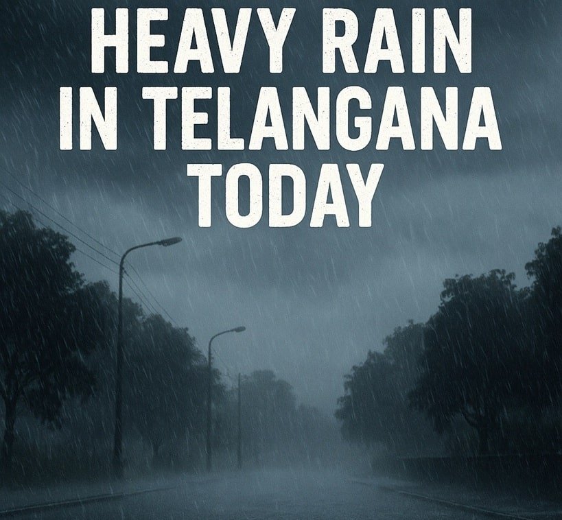 Heavy Rain in Telangana Today |తెలంగాణలో ఈరోజు భారీ వర్షాలు