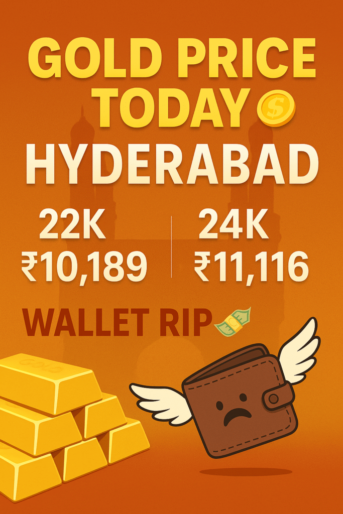 Hyderabad Gold Price |బంగారం రేట్లు కొన్నా విన్నా జేబు ఖాళీ! 3 Hyderabad Gold Price Today 1