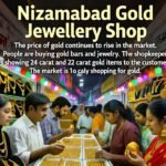 Gold Price in Nizamabad | ఈరోజు నిజామాబాద్లో బంగారం ధరలు: పెరిగిన రేట్లు, మార్కెట్ ట్రెండ్స్ 3 Gold Price in Nizamabad : Nizamabad Gold Jewellery Shop: The price of gold continues to rise in the market. People are buying gold bars and jewelry. The shopkeeper is showing 24 carat and 22 carat gold items to the customers. The market is bustling with shoppers for gold.