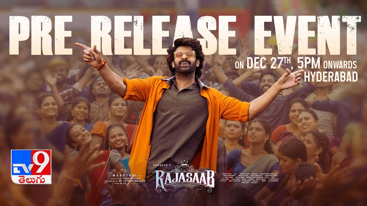 Prabhas’ The Raja Saab PRE-RELEASE EVENT LIVE 👑 | Prabhas | Maruthi | Thaman S | Hyderabad - TV9