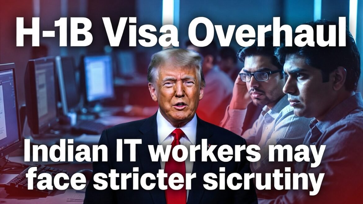 Trump H-1B Visa Overhaul